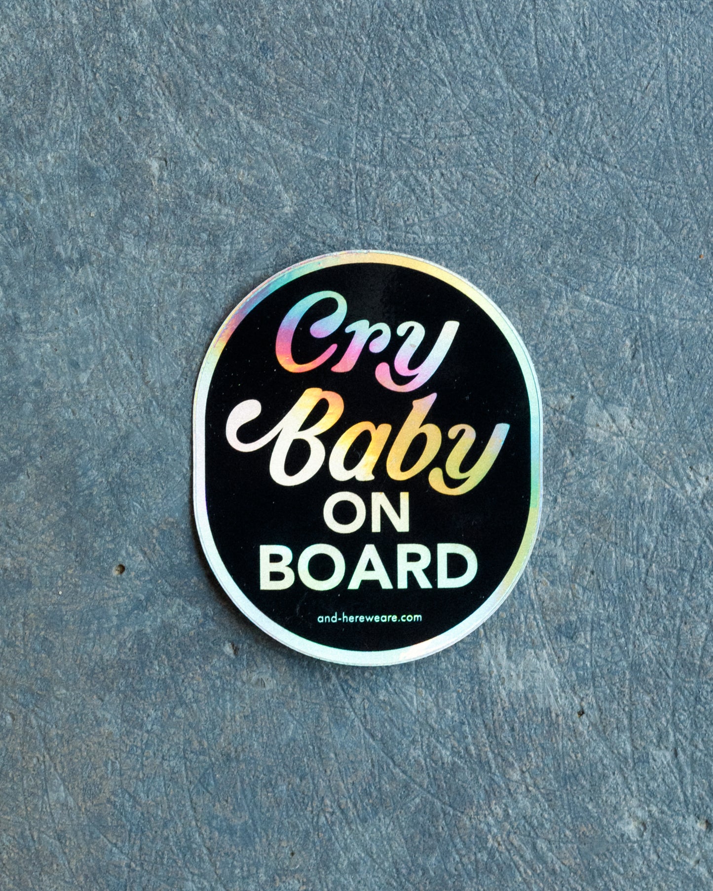 "Cry Baby On Board" Holographic Sticker