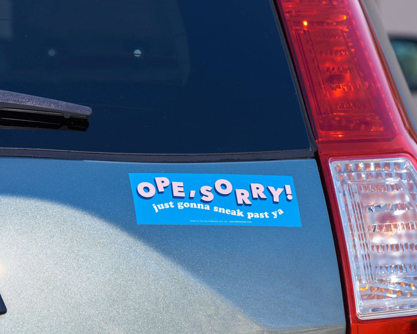 Ope, Sorry Vinyl Bumper Sticker - Midwest - Fathers Day Gift Mothers Day