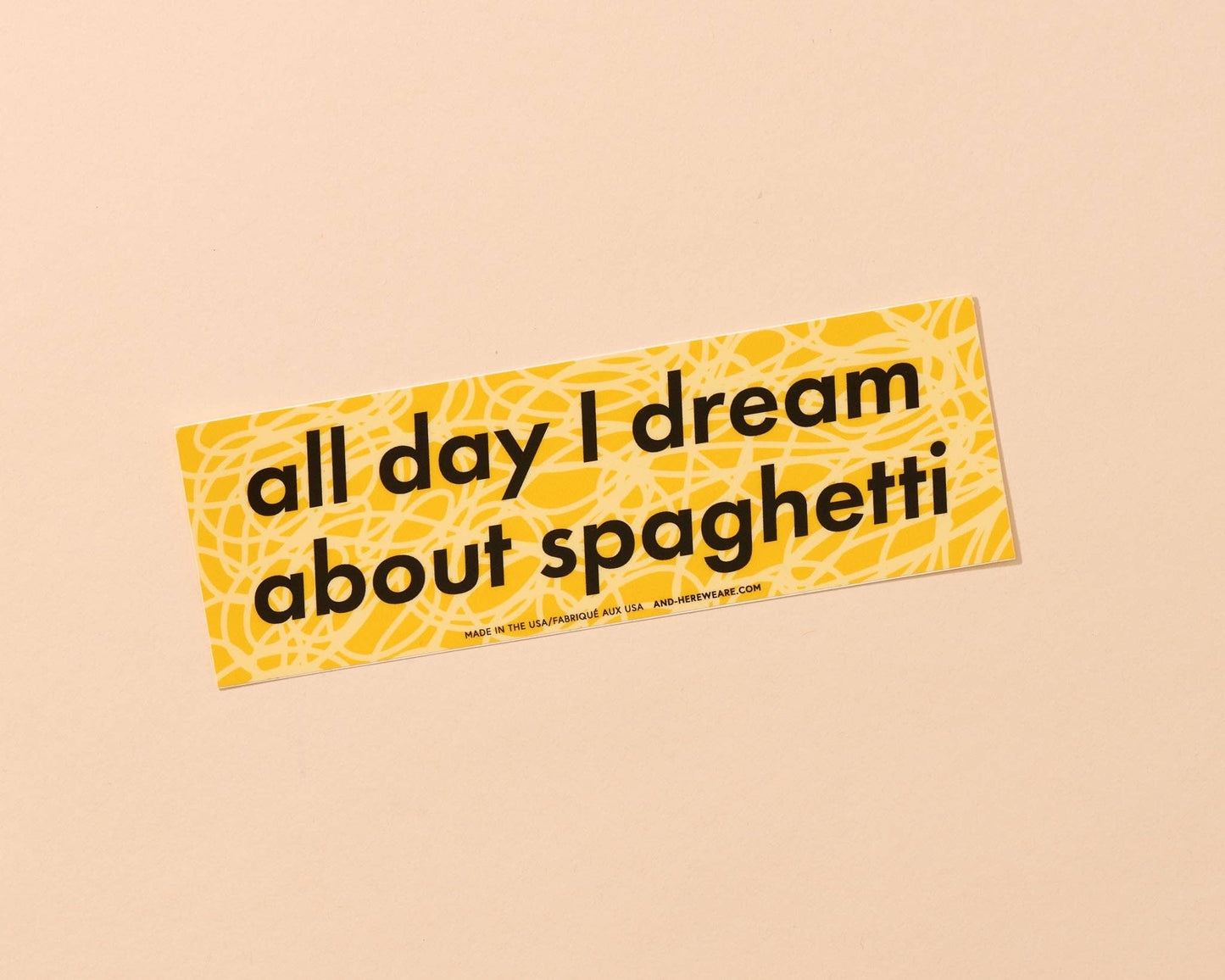 All Day I Dream About Spaghetti Vinyl Bumper Sticker - Fathers Day Gift Mothers Day