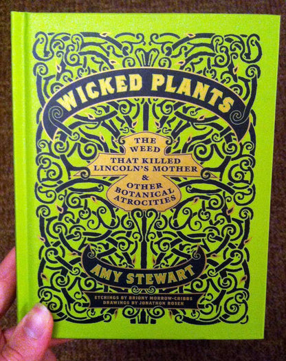 Wicked Plants: Botanical Atrocities